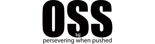 OSS "persevering when pushed" Brazilian Jiu-Jitsu