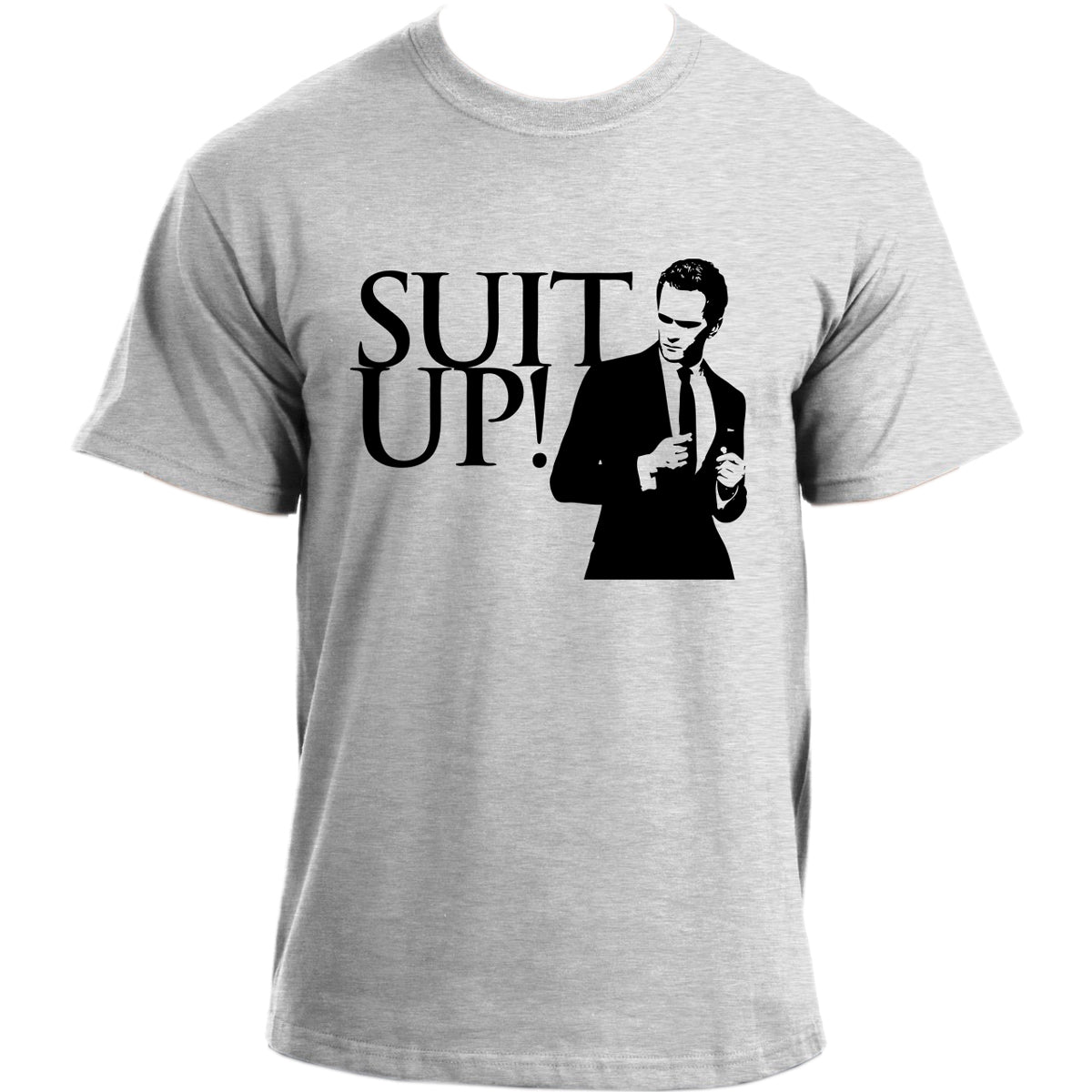himym Barney Stinson Suit Up TV Series Inspired Funny T-shirt